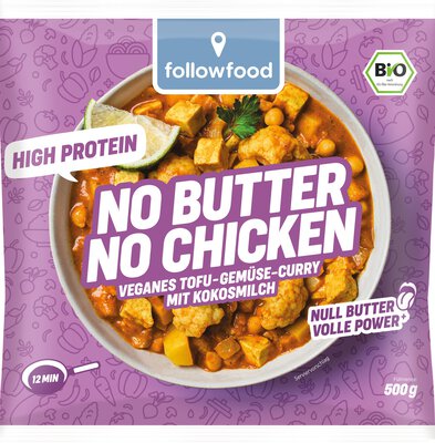 No butter no chicken (TK) 